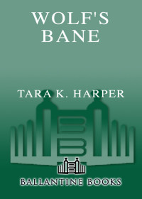 Tara K. Harper — Wolf's Bane