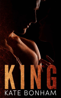 Kate Bonham — King: A Dark Hades & Persephone Retelling