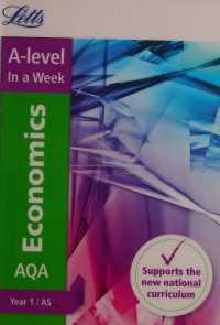 Letts Letts A-level — Letts a-Level Revision Success - a-level Economics Year 1 in a Week: Ideal for Home Learning, 2022 and 2023 Exams