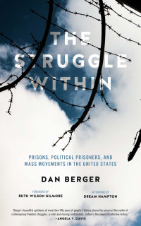 Dan Berger — The Struggle Within.Mass Movements in the US