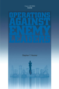 Stephenr Hosmer — Operations Against Enemy Leaders