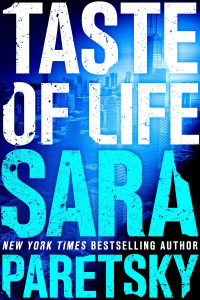 Sara Paretsky — Taste of Life