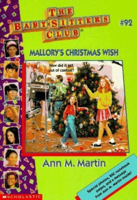 Ann M. Martin [Martin, Ann M.] — Mallory's Christmas Wish