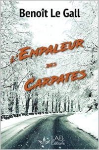  — L'empaleur des Carpates