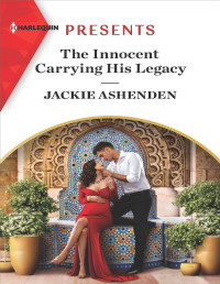 Jackie Ashenden — The Innocent Carrying His Legacy