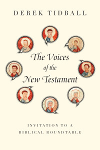 Tidball, Derek — The Voices of the New Testament