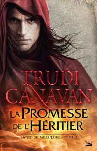 Canavan, Trudi — La promesse de l'héritier