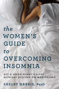 Shelby Harris — The Women's Guide to Overcoming Insomnia