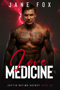 Jane Fox — Love Medicine (Zaftig Dating Agency)