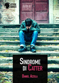 Daniel Azzola [Azzola, Daniel] — Sindrome di Catter