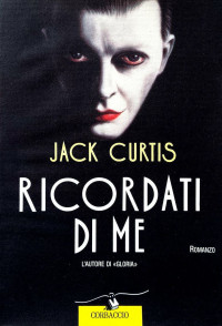 Jack Curtis — Ricordati di me