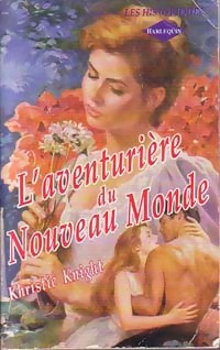 Kristie Knight — L'aventurière du nouveau monde