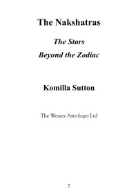 Komilla Sutton — The Nakshatras: The Stars Beyond the Zodiac