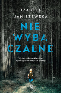 Izabela Janiszewska — Niewybaczalne