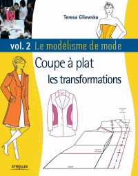 Teresa Gilewska — Le modélisme de mode - Vol. 2