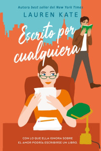 Lauren Kate — Escrito por cualquiera