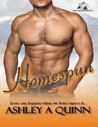 Ashley A Quinn — Homespun (Pine Ridge Book 5)