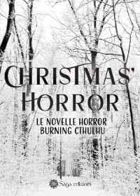 Francesca Tibo & Lorenzo Basilico — Horror Christmas (Italian Edition)