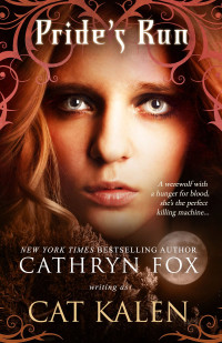 Fox, Cathryn — [Wolf's Pride 01] • Pride's Run