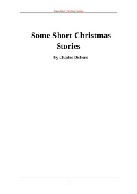 geal — This etext was prepared from the 1911 Chapman and Hall Christmas Stories (Volume 1) edition by David Price, email ccx074@cove