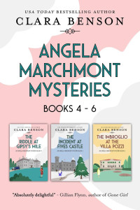 Clara Benson — Angela Marchmont Mysteries Books 4-6