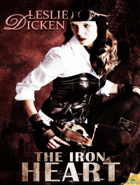 Leslie Dicken — The Iron Heart