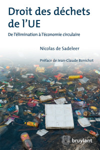 Nicolas de Sadeleer; — Droit des dchets de l'UE