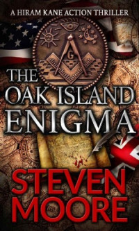 Steven Moore — The Oak Island Enigma