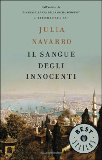 JULIA NAVARRO — Il sangue degli innocenti