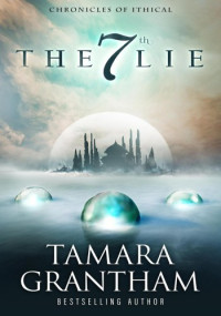 Tamara Grantham  — The 7th Lie