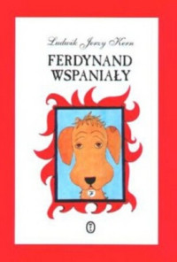 Ferdynand wspaniały — Kern Ludwik Jerzy