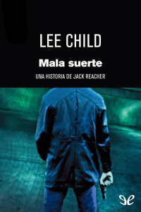 Lee Child — Mala suerte