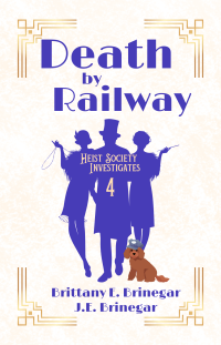 Brittany E. Brinegar — Death by Railway