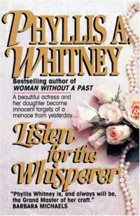 Phyllis A. Whitney — Listen for the Whisperer