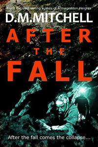 D.M. Mitchell — After the Fall