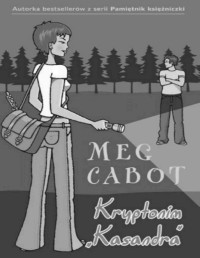 Meg Cabot — Kryptonim "Kasandra"