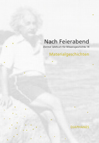 Michael Hagner (Hg.), Christoph Hoffmann (Hg.) — Nach Feierabend 2018