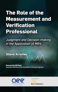 Steve Kromer — The Role of the Measurement and Verification Professional