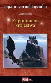 Margit Sandemo — Zapomniane królestwa