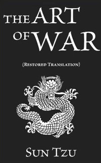 Sun Tzu — The Art of War (Restored Translation)