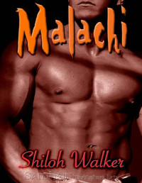 Shiloh Walker — Malachi