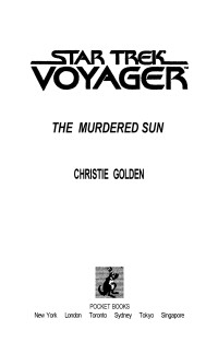 Christie Golden; — The Murdered Sun