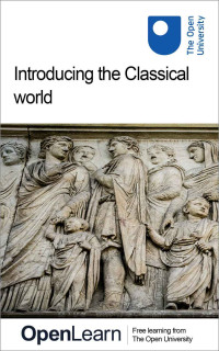 The Open University — Introducing the Classical world