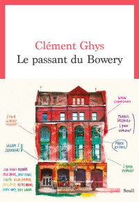 Clément Ghys — Le passant du Bowery