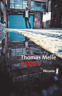 Thomas Melle — 3000 €