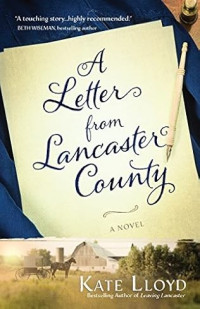 Kate Lloyd — LC01 - A Letter from Lancaster County