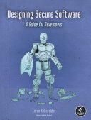 Loren Kohnfelder — Designing Secure Software: A Guide for Developers