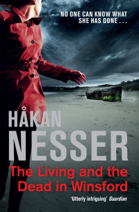 Hakan Nesser — The Living and the Dead in Winsford