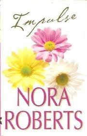 Nora Roberts — Nora Roberts - Impuls