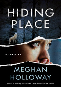 Meghan Holloway — Hiding Place